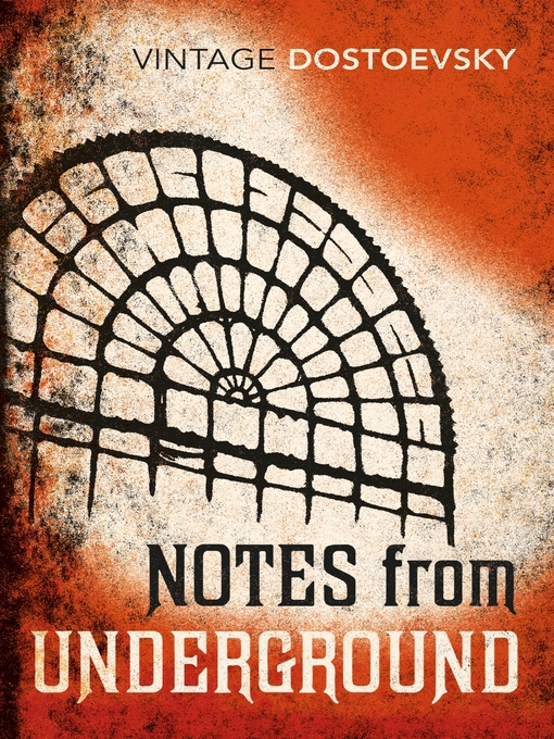 Title details for Notes From Underground by Fyodor Dostoevsky - Available